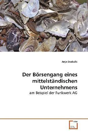 Der Börsengang eines mittelständischen Unternehmens