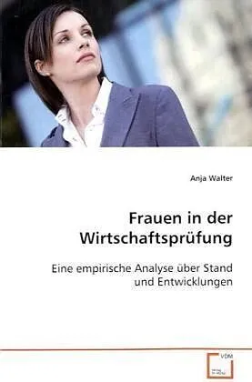 Frauen in der Wirtschaftsprüfung