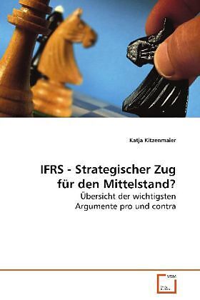 IFRS - Strategischer Zug für den Mittelstand?