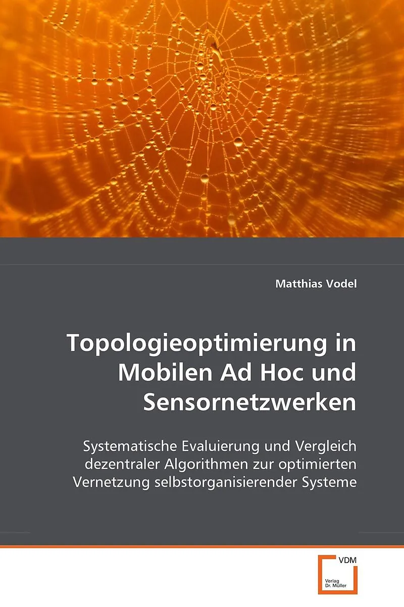 Topologieoptimierung in Mobilen Ad Hoc undSensornetzwerken