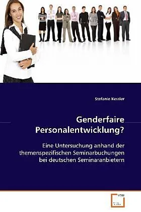 Genderfaire Personalentwicklung?