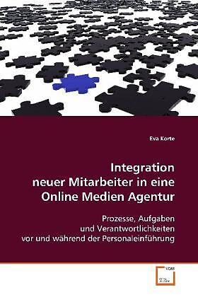 Integration neuer Mitarbeiter in eine Online MedienAgentur