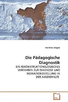 Die Pädagogische Diagnostik