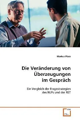 Die Veränderung von Überzeugungen im Gespräch