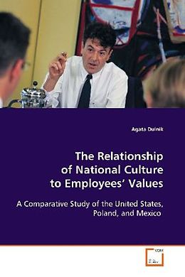 Kartonierter Einband The Relationship of National Culture to Employees Values von Agata Dulnik