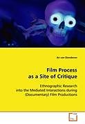 Kartonierter Einband Film Process as a Site of Critique von An van Dienderen