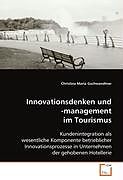 Innovationsdenken und -management im Tourismus