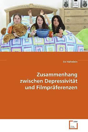 Zusammenhang zwischen Depressivität und Filmpräferenzen