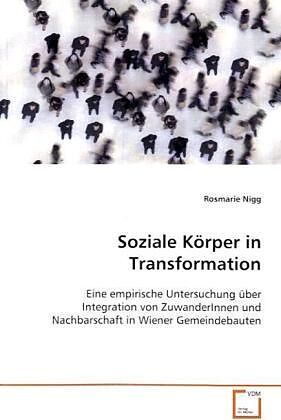 Soziale Körper in Transformation