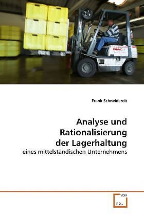 Analyse und Rationalisierung der Lagerhaltung