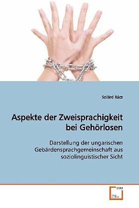 Aspekte der Zweisprachigkeit bei Gehörlosen