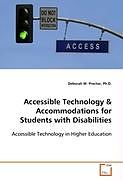 Kartonierter Einband Accessible Technology von Deborah W. Proctor
