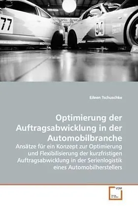 Optimierung der Auftragsabwicklung in der Automobilbranche
