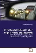 Verkehrsdatendienste über Digital Audio Broadcasting