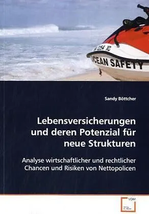 Lebensversicherungen und deren Potenzial für neue Strukturen