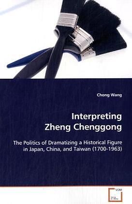 Interpreting Zheng Chenggong