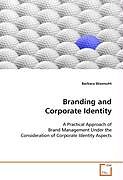 Kartonierter Einband Branding and Corporate Identity von Barbara Wasmuht