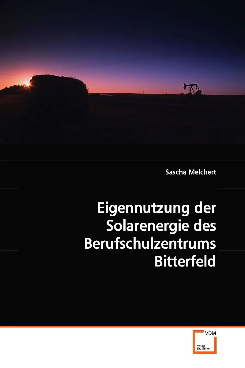 Eigennutzung der Solarenergie des BerufschulzentrumsBitterfeld