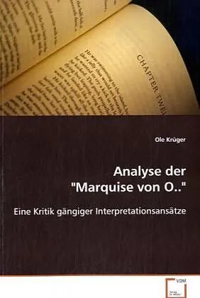 Analyse der "Marquise von O.."