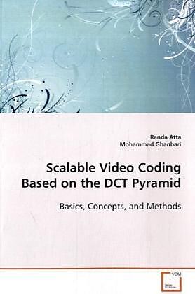 Scalable Video Coding Based on the DCT Pyramid