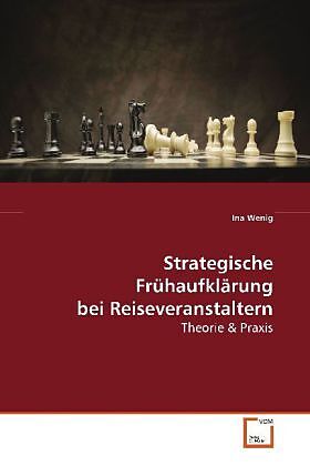 Strategische Frühaufklärung bei Reiseveranstaltern