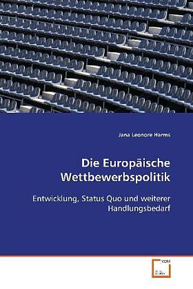 Die Europäische Wettbewerbspolitik
