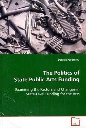 The Politics of State Public Arts Funding