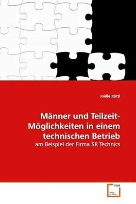 Männer und Teilzeit-Möglichkeiten in einemtechnischen Betrieb