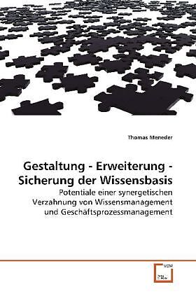 Gestaltung - Erweiterung - Sicherung der Wissensbasis