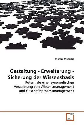 Gestaltung - Erweiterung - Sicherung der Wissensbasis