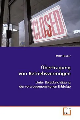 Übertragung von Betriebsvermögen