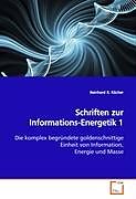 Kartonierter Einband Schriften zur Informations-Energetik 1 von Reinhard R. Köcher