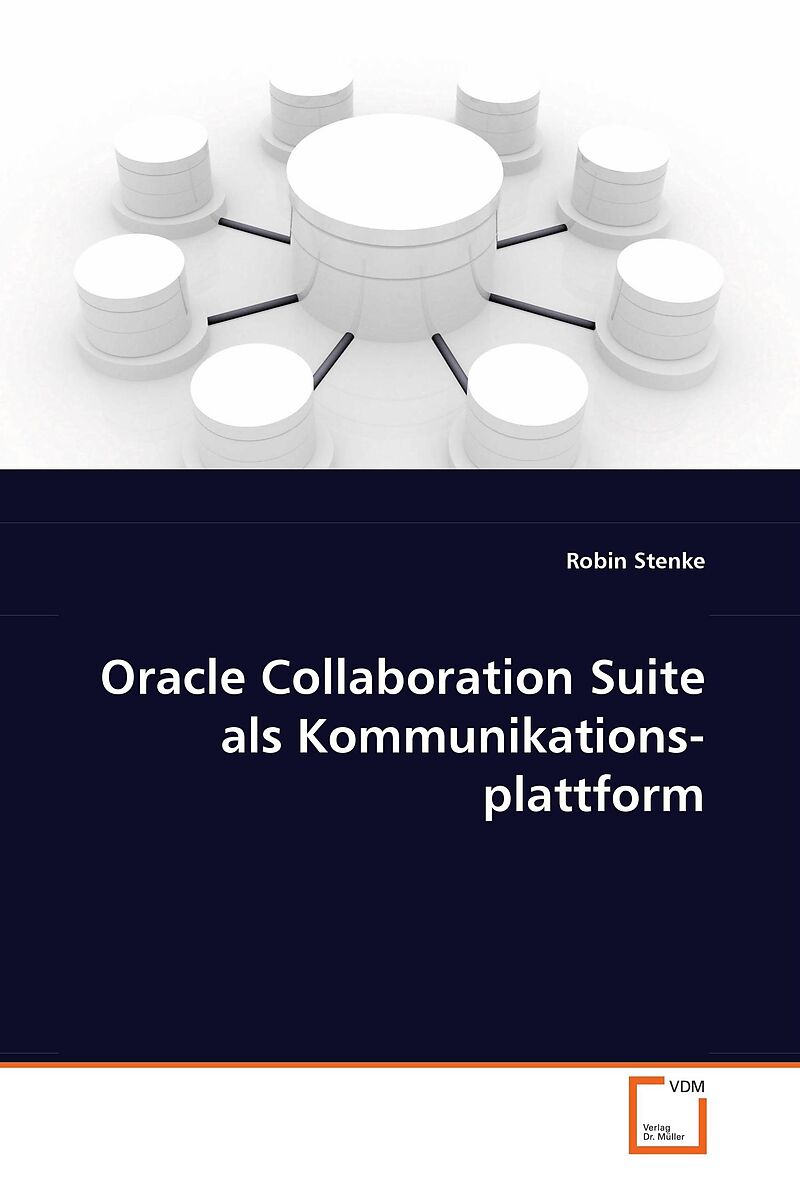 Oracle Collaboration Suite als Kommunikationsplattform