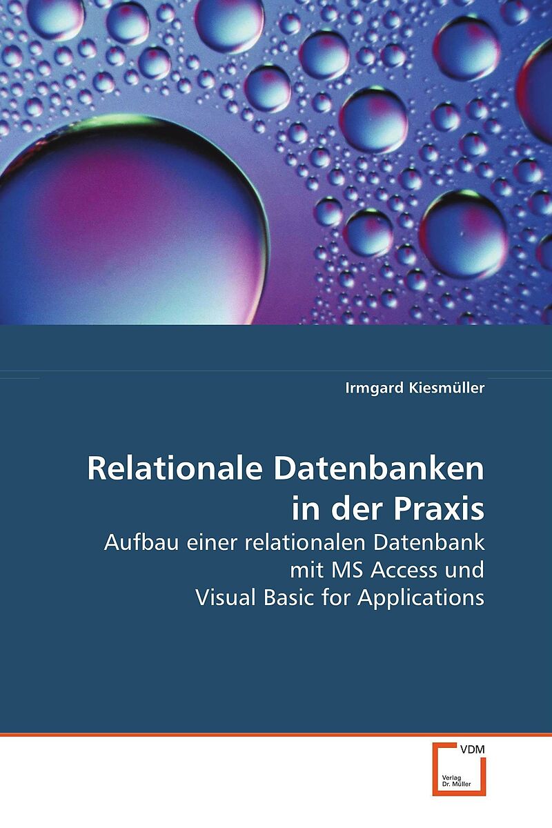 Relationale Datenbanken in der Praxis