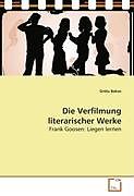 Die Verfilmung literarischer Werke
