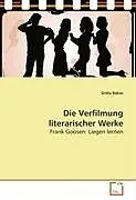 Die Verfilmung literarischer Werke
