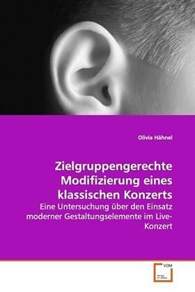 Zielgruppengerechte Modifizierung eines klassischen Konzerts