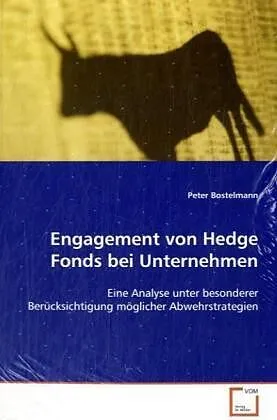 Engagement von Hedge Fonds bei Unternehmen