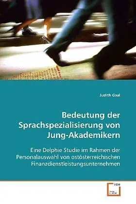 Bedeutung der Sprachspezialisierung von Jung-Akademikern