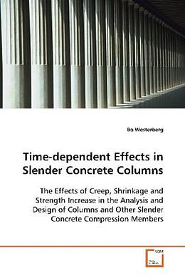 Kartonierter Einband Time-dependent Effects in Slender Concrete Columns von Bo Westerberg