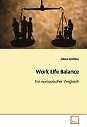 Kartonierter Einband Work Life Balance von Juliane Syndikus