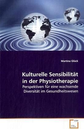 Kulturelle Sensibilität in der Physiotherapie