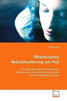 Olfaktorische Reizstimulierung am PoS