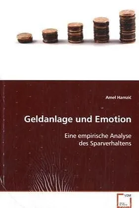 Geldanlage und Emotion