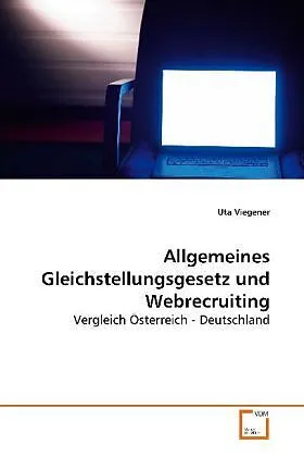 Allgemeines Gleichstellungsgesetz und Webrecruiting