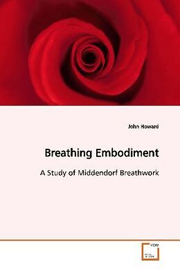 Couverture cartonnée Breathing Embodiment de John Howard