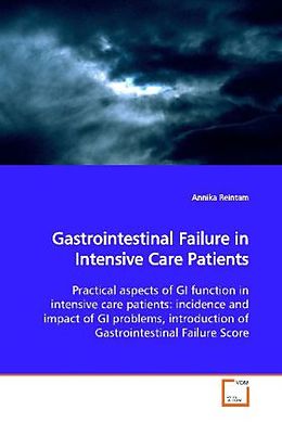 Couverture cartonnée Gastrointestinal Failure in Intensive Care Patients de Annika Reintam