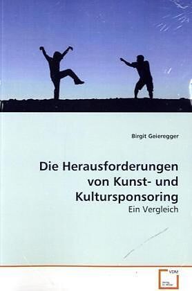 Die Herausforderungen von Kunst- und Kultursponsoring