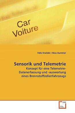Kartonierter Einband Sensorik und Telemetrie von Felix Kneisler
