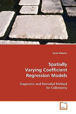 Couverture cartonnée Spatially Varying Coefficient Regression Models de David Wheeler